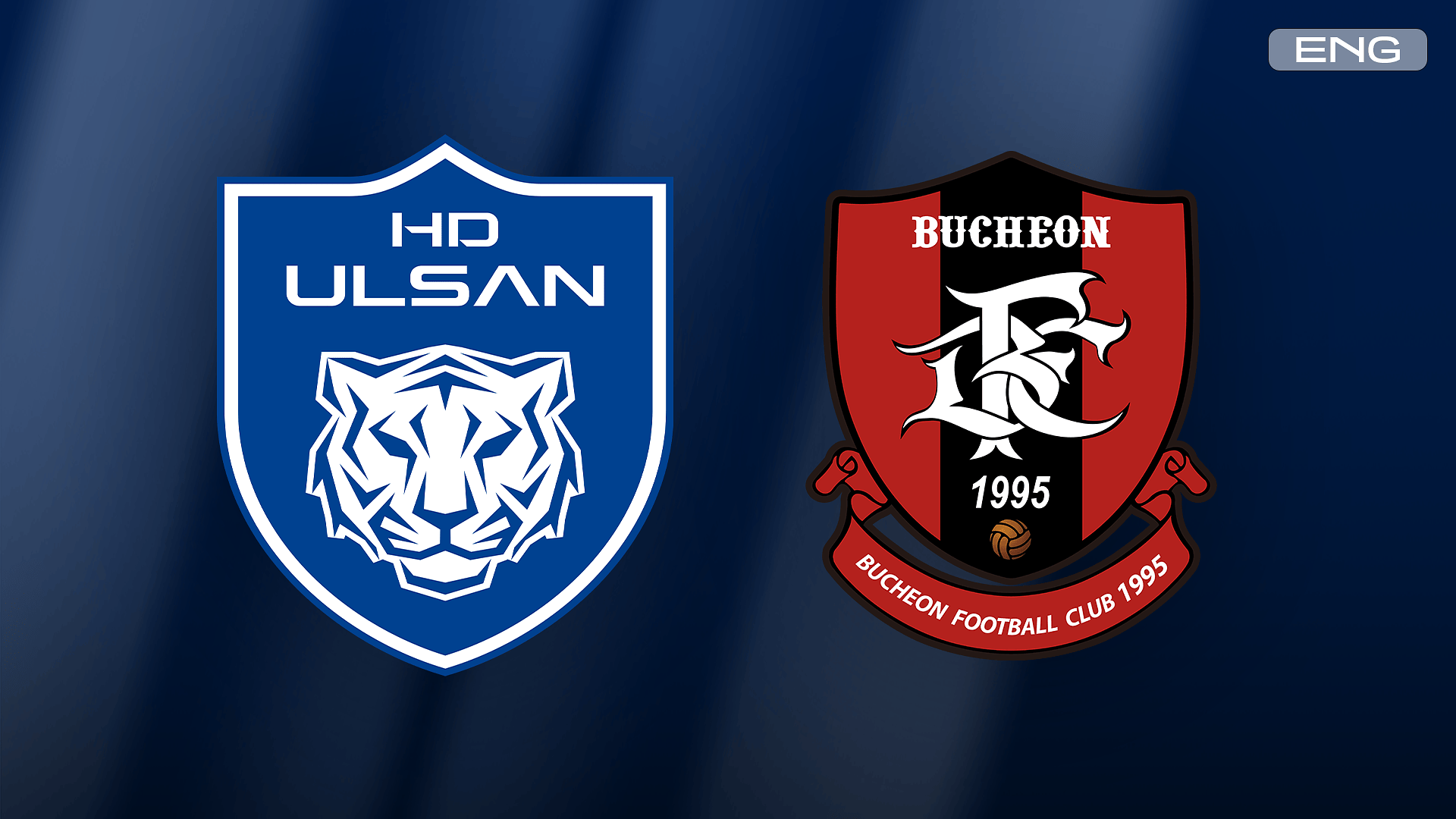 [ENG][R32]ULSAN - BUCHEON